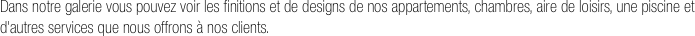 Dans notre galerie vous pouvez